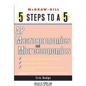 خرید و دانلود نسخه کامل کتاب 5 Steps to a 5 AP Microeconomics/Macroeconomics