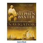 دانلود کتاب Navigator (Time's Tapestry 3)