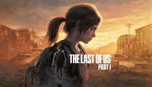 بازی The Last of Us Part I استیم آمریکا آرژانتین اروپا