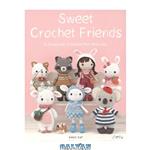 دانلود کتاب Sweet Crochet Friends: 16 Amigurumi Creations from Khuc Cay