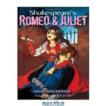 دانلود کتاب Shakespeare's Romeo and Juliet the manga edition