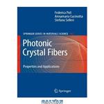 دانلود کتاب Photonic crystal fibers: properties and applications