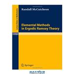 دانلود کتاب Elemental Methods in Ergodic Ramsey Theory