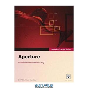 دانلود کتاب Apple Pro Training Series Aperture 