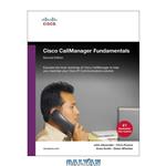 دانلود کتاب Cisco CallManager Fundamentals