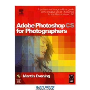 دانلود کتاب Adobe Photoshop CS for Photographers 