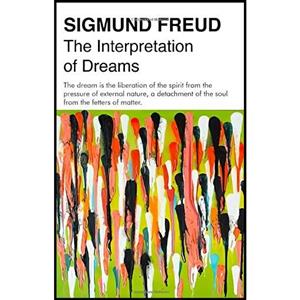 کتاب زبان اصلی The Interpretation of Dreams اثر Sigmund Freud انتشارات تازه ها