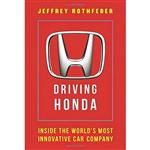 کتاب زبان اصلی Driving Honda اثر Jeffrey Rothfeder انتشارات Portfolio