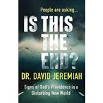 کتاب زبان اصلی Is This the End اثر Dr David Jeremiah and Tommy Cresswell