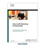 دانلود کتاب Cisco LAN switching fundamentals