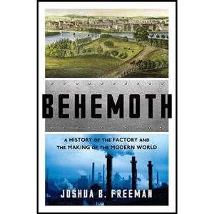 کتاب زبان اصلی Behemoth اثر Joshua Benjamin Freeman انتشارات W Norton Company 