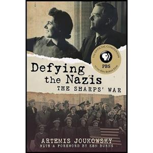 کتاب زبان اصلی Defying the Nazis اثر Artemis Joukowsky and Ken Burns 