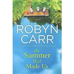 کتاب زبان اصلی The Summer That Made Us اثر Robyn Carr انتشارات MIRA