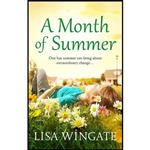 کتاب زبان اصلی A Month of Summer اثر Lisa Wingate انتشارات Quercus