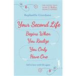 کتاب زبان اصلی Your Second Life Begins اثر Raphaelle Giordano