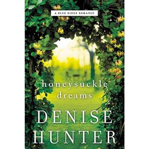 کتاب زبان اصلی Honeysuckle Dreams A Blue Ridge Romance اثر Denise Hunter