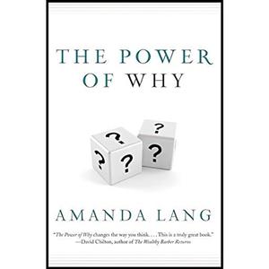 کتاب زبان اصلی The Power Of Why اثر Amanda Lang انتشارات Collins