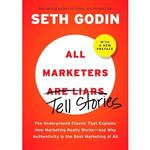 کتاب زبان اصلی All Marketers are Liars اثر Seth Godin انتشارات Portfolio