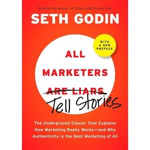 کتاب زبان اصلی All Marketers are Liars اثر Seth Godin انتشارات Portfolio 