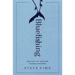 کتاب زبان اصلی Bluefishing اثر Steve Sims انتشارات تازه ها