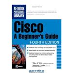 دانلود کتاب Cisco: A Beginner’s Guide