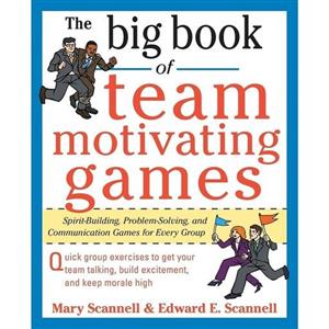 کتاب زبان اصلی The Big Book of TeamMotivating Games اثر Mary Scannell