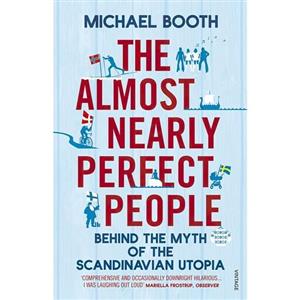کتاب زبان اصلی Almost Nearly Perfect People اثر Michael Booth
