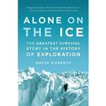 کتاب زبان اصلی Alone on the Ice اثر David Roberts انتشارات W W Norton  Company