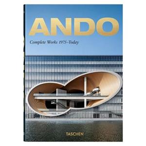 کتاب Ando. Complete Works 1975-Today. 40th Ed. انتشارات Taschen