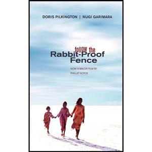 کتاب زبان اصلی Follow the RabbitProof Fence اثر Doris Pilkington