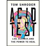 کتاب زبان اصلی Acid Test اثر Tom Shroder and Arthur Morey انتشارات Brilliance