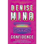 کتاب زبان اصلی Confidence اثر Denise Mina انتشارات Mulholland Books