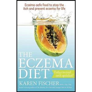 کتاب زبان اصلی Eczema Diet اثر Karen Fischer انتشارات Exisle Publishing