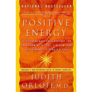 کتاب زبان اصلی Positive Energy اثر Judith Orloff انتشارات Harmony
