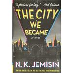 کتاب زبان اصلی The City We Became اثر N K Jemisin انتشارات Orbit