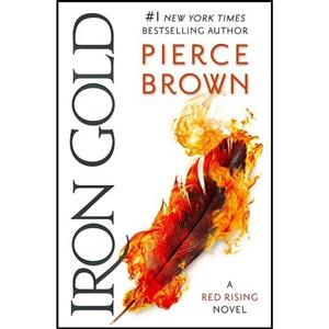 کتاب زبان اصلی Iron Gold Red Rising Series اثر Pierce Brown انتشارات Del Rey