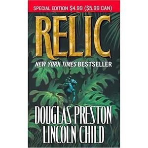 کتاب زبان اصلی Relic اثر Douglas Preston and Lincoln Child انتشارات Tor Books