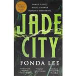 کتاب زبان اصلی Jade City The Green Bone Saga  اثر Fonda Lee انتشارات Orbit