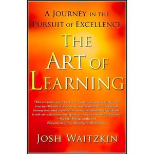 کتاب زبان اصلی The Art of Learning اثر Josh Waitzkin انتشارات Free Press