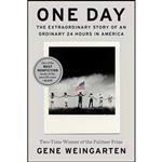 کتاب زبان اصلی One Day اثر Gene Weingarten انتشارات Blue Rider Press