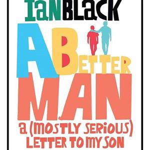 کتاب زبان اصلی A Better Man اثر Michael Ian Black انتشارات Algonquin Books