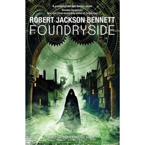 کتاب زبان اصلی Foundryside The Founders اثر Robert Jackson Bennett