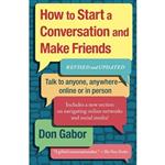 کتاب زبان اصلی How To Start A Conversation And Make Friends اثر Don Gabor