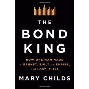 کتاب زبان اصلی The Bond King اثر Mary Childs انتشارات Flatiron Books