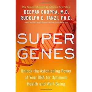 کتاب زبان اصلی Super Genes اثر Deepak ChopraRudolph E Tanzi PhD انتشارات Harmony