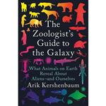 کتاب زبان اصلی The Zoologists Guide to the Galaxy اثر Arik Kershenbaum