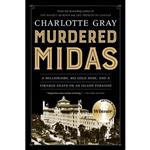 کتاب زبان اصلی Murdered Midas اثر Charlotte Gray