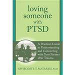 کتاب زبان اصلی Loving Someone with PTSD اثر Aphrodite Matsakis