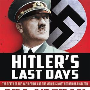 کتاب زبان اصلی Hitler s Last Days اثر Bill OReilly انتشارات تازه ها