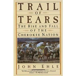 کتاب زبان اصلی Trail of Tears اثر John Ehle انتشارات Doubleday